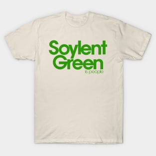 Soylent Green Is People T-Shirt